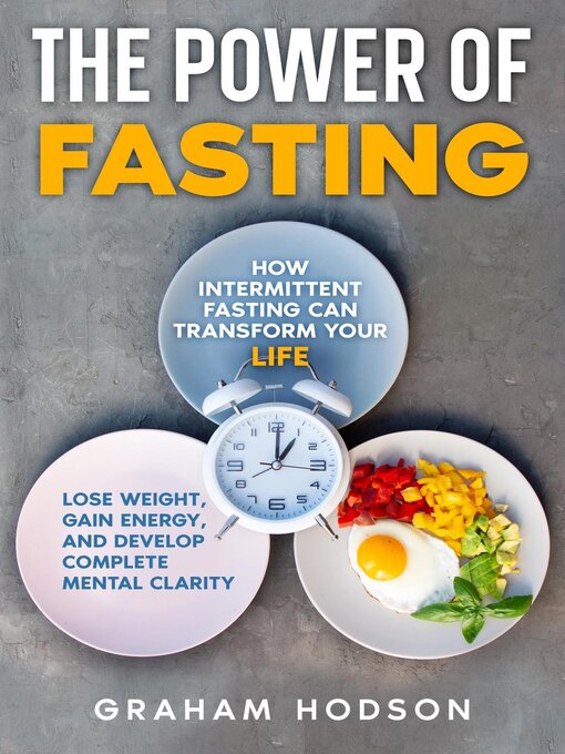 Title details for The Power of Fasting by Graham Hodson - Wait list